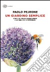 Un giardino semplice. E-book. Formato EPUB ebook