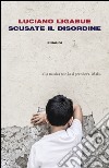 Scusate il disordine. E-book. Formato EPUB ebook