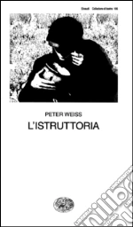 L' istruttoria. Oratorio in undici canti. E-book. Formato EPUB