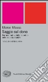 Saggio sul dono. Forma e motivo dello scambio nelle società arcaiche. E-book. Formato EPUB ebook