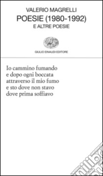 Poesie (1980-1992) e altre poesie. E-book. Formato EPUB ebook di Valerio Magrelli