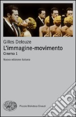 L' immagine-movimento. Cinema. E-book. Formato EPUB ebook