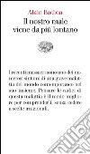 Il nostro male viene da più lontano. Pensare i massacri del 13 novembre. E-book. Formato EPUB ebook