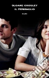 Il fermaglio. E-book. Formato EPUB ebook di Sloane Crosley