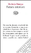 Futuro interiore. E-book. Formato EPUB ebook di Michela Murgia