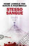 Stesso sangue. E-book. Formato EPUB ebook