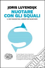 Nuotare con gli squali. E-book. Formato EPUB ebook