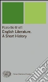 English literature. A short history. E-book. Formato EPUB ebook