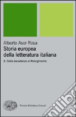 Dalla decadenza al Risorgimento. E-book. Formato EPUB ebook