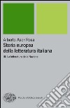 Storia europea della letteratura italiana. E-book. Formato EPUB ebook