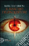 Il marchio dell'inquisitore. E-book. Formato EPUB ebook