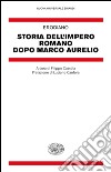 Storia dell'impero romano dopo Marco Aurelio. E-book. Formato EPUB ebook