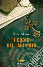 I codici del labirinto. E-book. Formato EPUB ebook