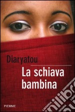 La schiava bambina. E-book. Formato EPUB ebook