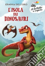 L' isola dei dinosauri. E-book. Formato EPUB