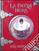 La pietra nera. E-book. Formato EPUB ebook