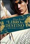 Il libro del destino. Il principe delle nebbie. E-book. Formato EPUB ebook