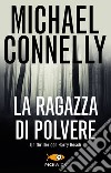 La ragazza di polvere. E-book. Formato EPUB ebook