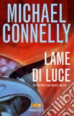 Lame di luce. E-book. Formato EPUB ebook