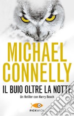 Il buio oltre la notte. E-book. Formato EPUB ebook