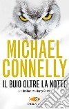 Il buio oltre la notte. E-book. Formato EPUB ebook