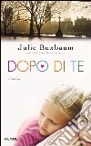 Dopo di te. E-book. Formato EPUB ebook