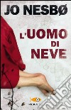 L' uomo di neve. E-book. Formato EPUB ebook