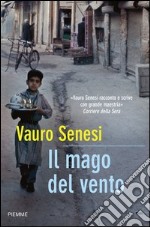 Il mago del vento. E-book. Formato EPUB ebook