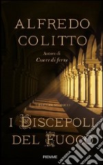 I discepoli del fuoco. E-book. Formato EPUB ebook