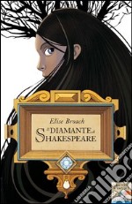 Il diamante di Shakespeare. E-book. Formato EPUB ebook