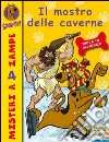 Il mostro delle caverne. Scooby-Doo!. E-book. Formato EPUB ebook di Scooby-Doo