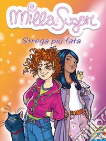 Strega più fata. E-book. Formato EPUB ebook di Prunella Bat