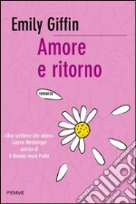 Amore e ritorno. E-book. Formato EPUB ebook