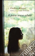 Il paese senza adulti. E-book. Formato EPUB ebook