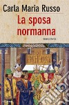 La sposa normanna. E-book. Formato EPUB ebook