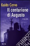 Il centurione di Augusto. E-book. Formato EPUB ebook