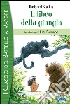 Il libro della giungla. E-book. Formato EPUB ebook di Rudyard Kipling