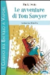 Le avventure di Tom Sawyer. E-book. Formato EPUB ebook di Mark Twain