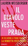 Il diavolo veste Prada. E-book. Formato EPUB ebook di Lauren Weisberger