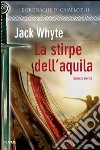 La stirpe dell'Aquila. Le cronache di Camelot. E-book. Formato EPUB ebook