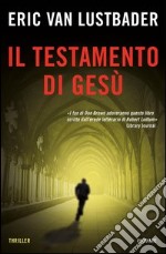 Il testamento di Gesù. E-book. Formato EPUB ebook