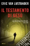 Il testamento di Gesù. E-book. Formato EPUB ebook di Eric Van Lustbader