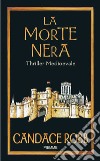 La morte nera. I misteri di Owen Archer. E-book. Formato EPUB ebook