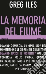 La memoria del fiume. E-book. Formato EPUB ebook