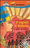 Il segreto di Nefertiti. E-book. Formato EPUB ebook di Paolo Colombo