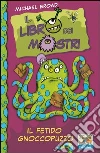 Il fetido Gnoccopuzzo. E-book. Formato EPUB ebook di Michael Broad