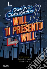 Will ti presento Will. E-book. Formato EPUB ebook