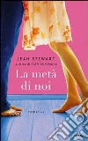 La metà di noi. E-book. Formato EPUB ebook