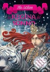 La regina del sonno. Principesse del regno della fantasia. E-book. Formato EPUB ebook