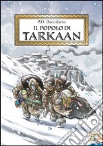 Il popolo di Tarkaan. E-book. Formato EPUB ebook